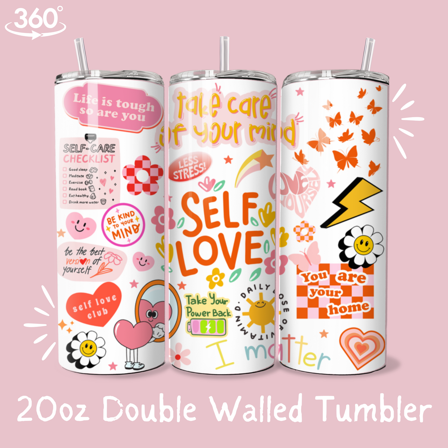 SELF LOVE 20oz TUMBLER