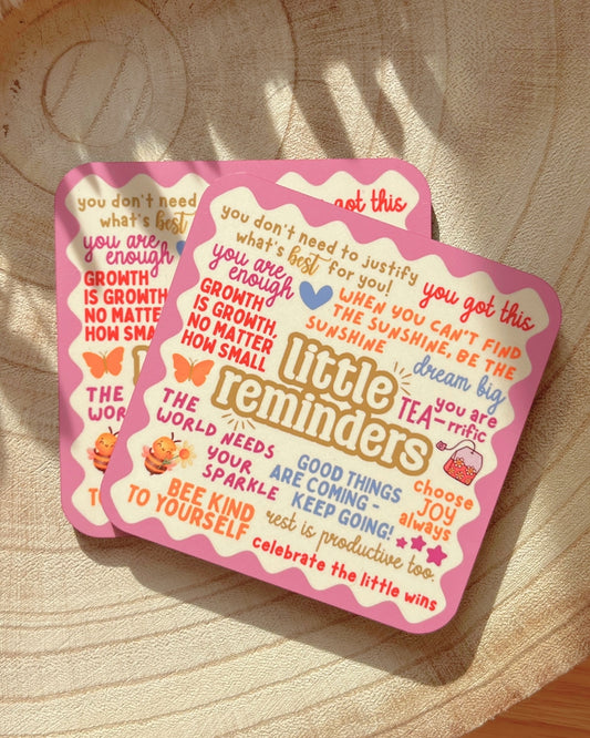 LITTLE REMINDERS COASTER