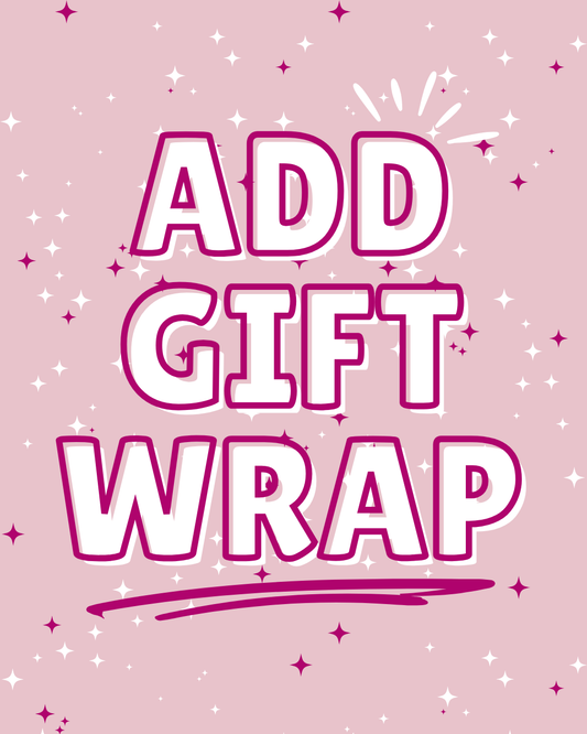 ADD GIFT WRAPPING