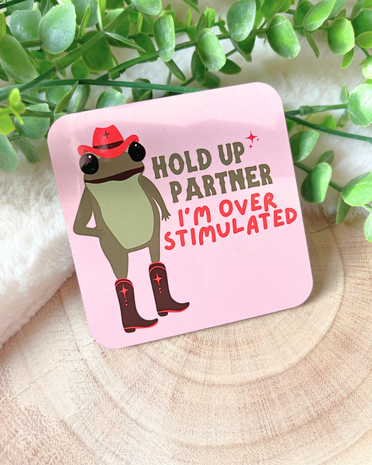 OVERSTIMULATED FROG COASTER